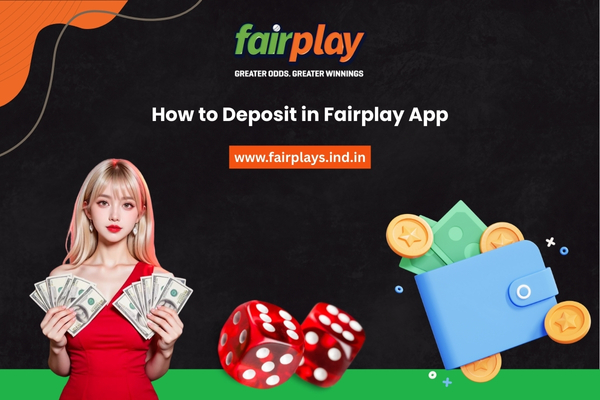 How to Deposit in Fairplay App