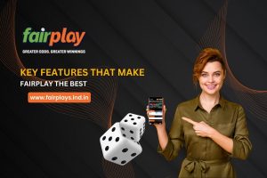 Key Features That Make Fairplay the Best